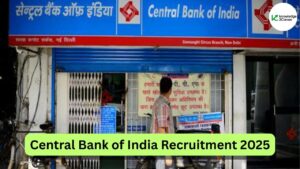 Central Bank of India Recruitment 2025