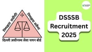 DSSSB Recruitment 2025