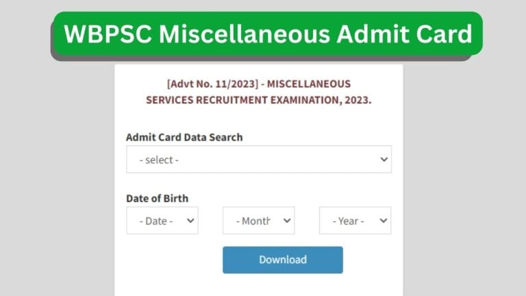 WBPSC Miscellaneous Admit Card
