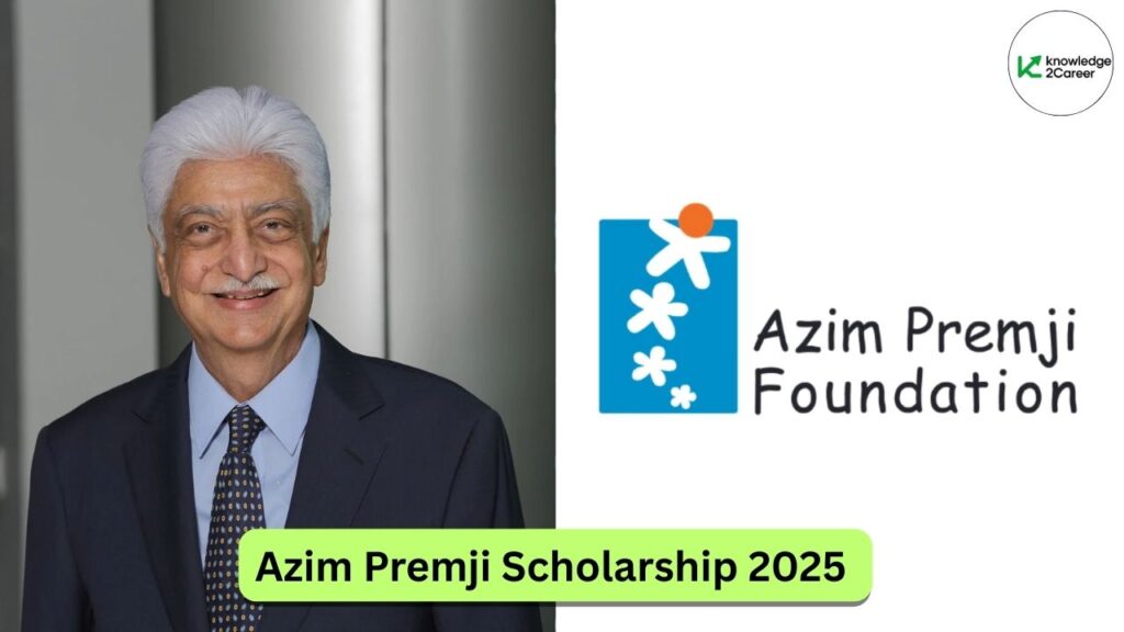 Azim Premji Scholarship 2025 
