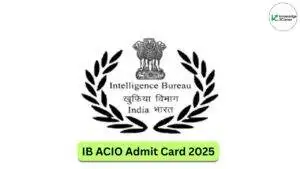 IB ACIO Admit Card 2025