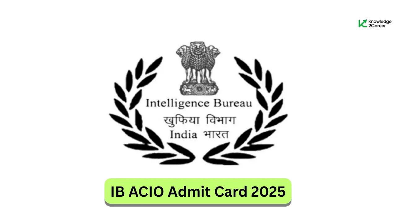 IB ACIO Admit Card 2025
ib acio exam date 2025