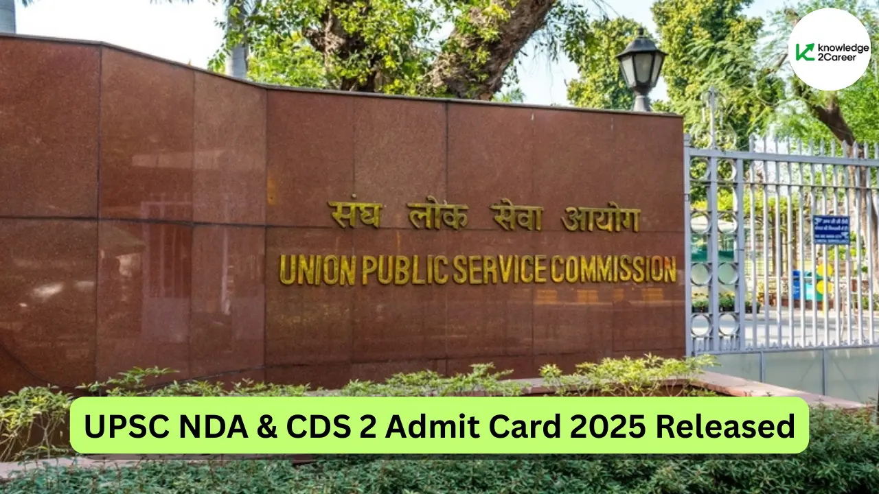 UPSC NDA CDS 2 Admit Card 2025