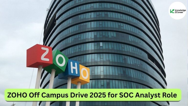 ZOHO Off Campus Drive 2025 for SOC Analyst Role
